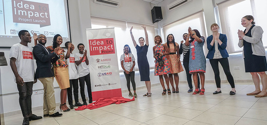 Inaugural event on November 30, 2018, celebrating a collaboration between Ashesi University and the MIT D-Lab on their Idea to Impact Project, powered by USAID.
